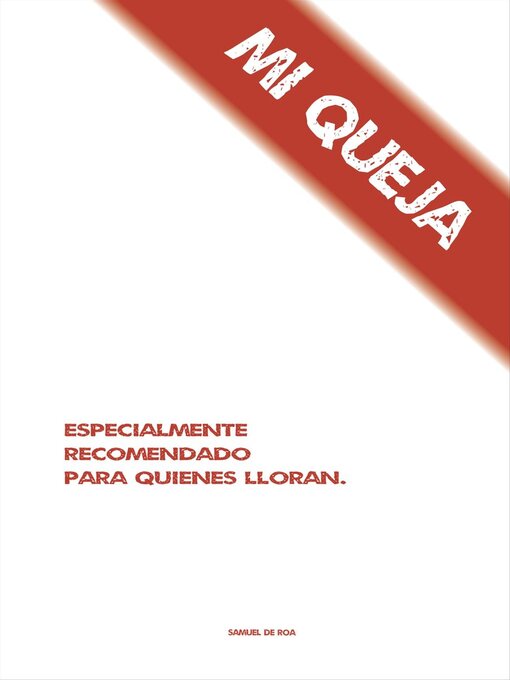 Title details for Mi queja by Samuel de Roa - Available